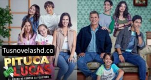 Pitucas Sin Lucas Capitulo 63 Completo HD Online